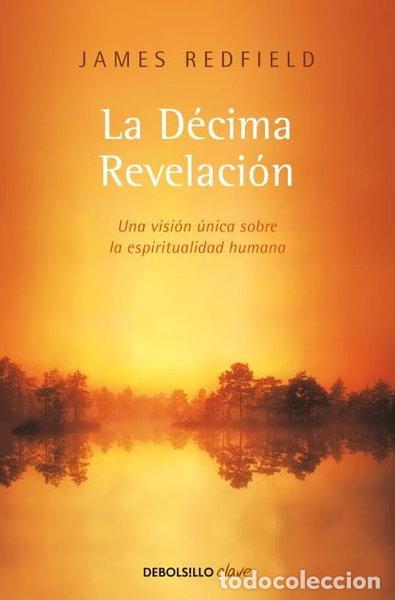 Libros: La D&eacute;cima Revelaci&oacute;n- 9788499089485