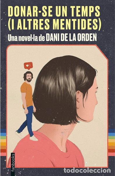 B&uuml;cher: Donar-se un temps (i altres mentides)- 9788418327339