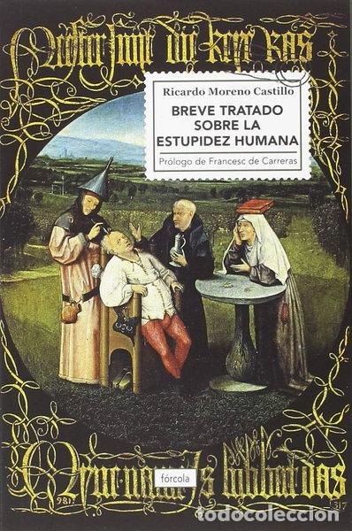 Libri di seconda mano: Breve tratado sobre la estupidez humana- 9788417425210