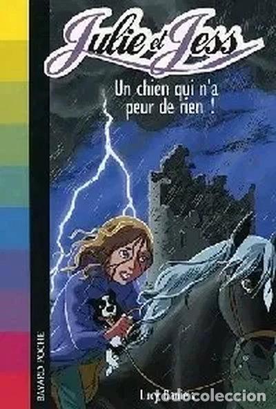 books: Julie et Jess, Tome 3: Un chien qui n'a peur de rien!- 9782747022620