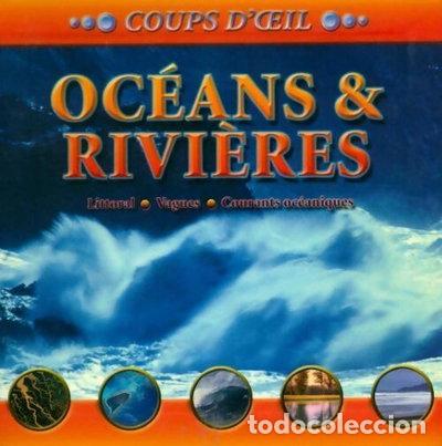 Libros: Oc&eacute;ans & rivi&egrave;res- 9782700013849