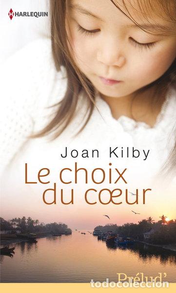 Libros: Le choix du coeur- 9782280313742