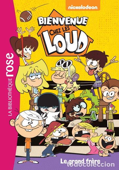 Libros: Bienvenue chez les Loud 03 - Le grand fr&egrave;re- 9782017071600