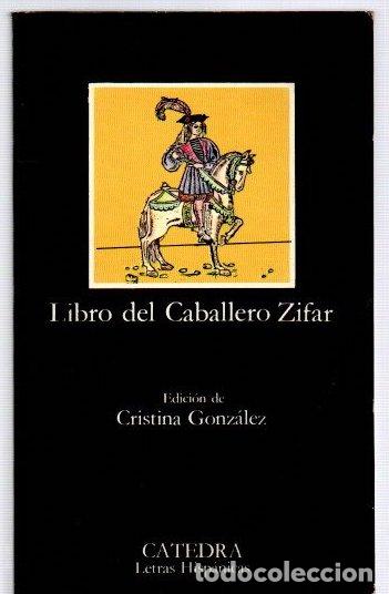 Libros: Libro del caballero Zifar - NO CONSTA AUTOR