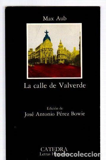 B&uuml;cher: La calle de Valverde - Aub, Max