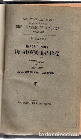 Libri di seconda mano: Infortunios de Alonso Ram&iacute;rez / Relaci&oacute;n de la Am&eacute;rica Septentrional - Siguenza, Carlos de / Hennepi