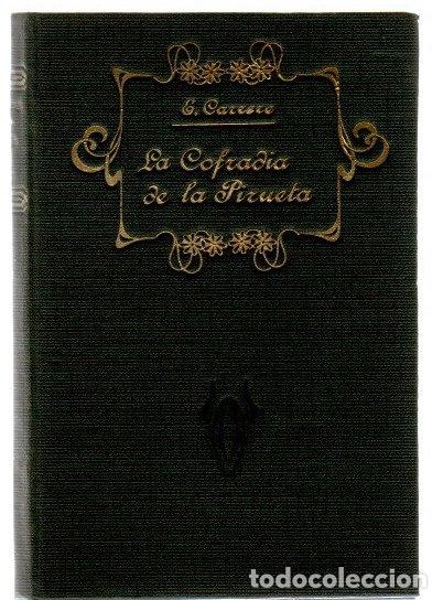 Libri di seconda mano: La cofrad&iacute;a de la pirueta (novelas) II - Carrere, Emilio