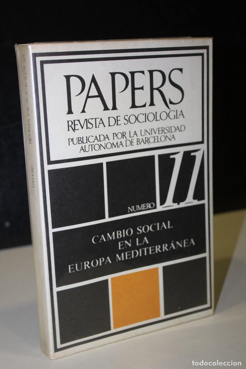 B&uuml;cher: Papers. Trabajos de Sociolog&iacute;a. Publicados por la Universidad Aut&oacute;noma de Barcelona. N&uacute;mero 11. - Vv