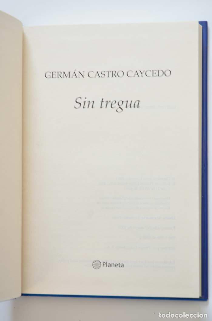 Libros: Sin tregua - CASTRO CAYCEDO, Germ&aacute;n - Foto 3
