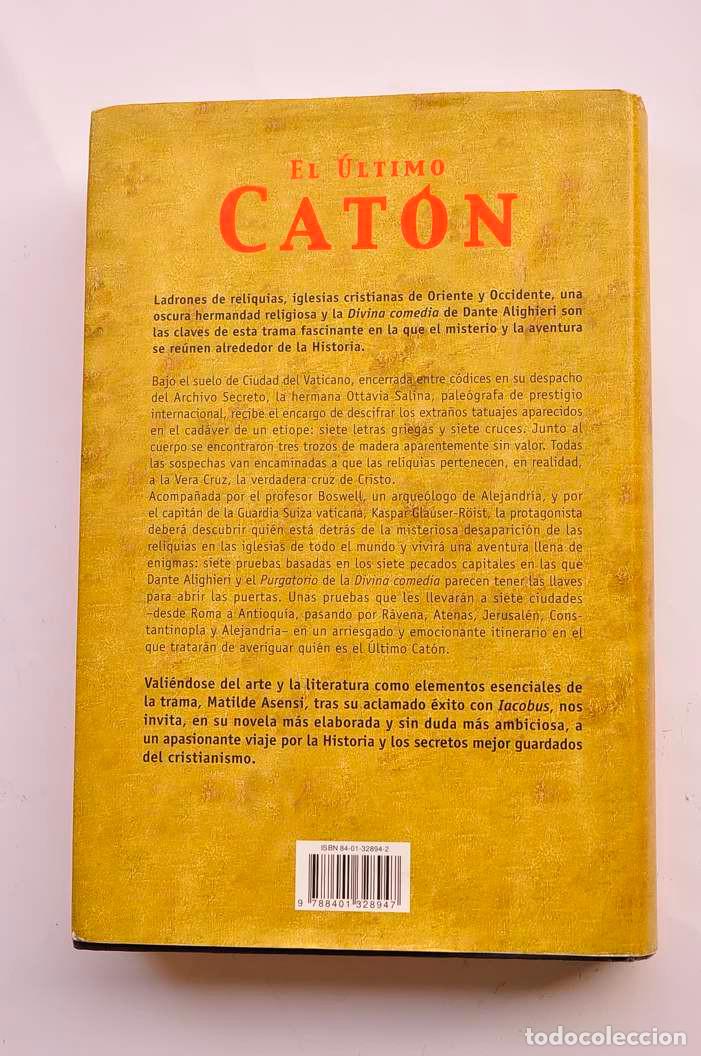 Libros: El &uacute;ltimo Cat&oacute;n - ASENSI, Matilde - Foto 5