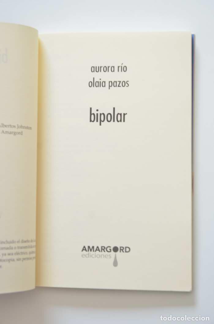 Libros: Bipolar - R&Iacute;O, Auora y PAZOS, Olaia - Foto 2