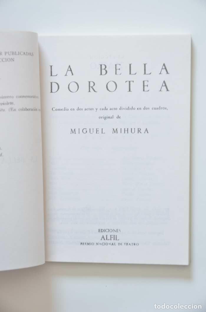 Libros: La bella Dorotea - MIHURA, Miguel - Foto 2