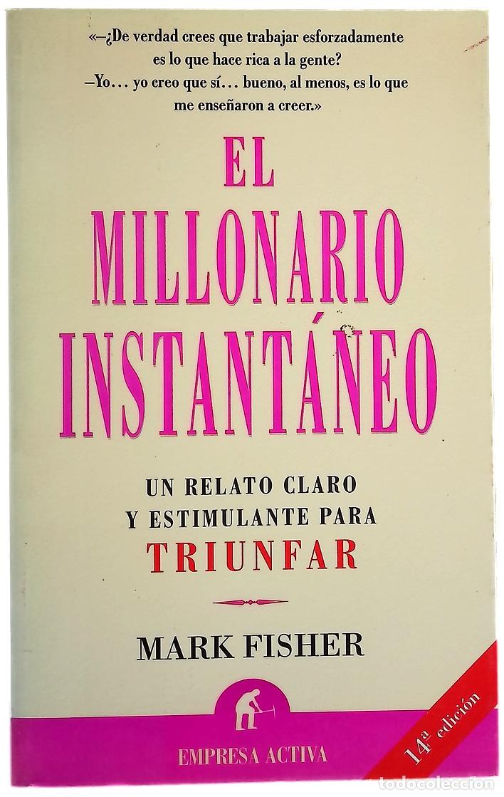 Libros: El Millonario Instantaneo