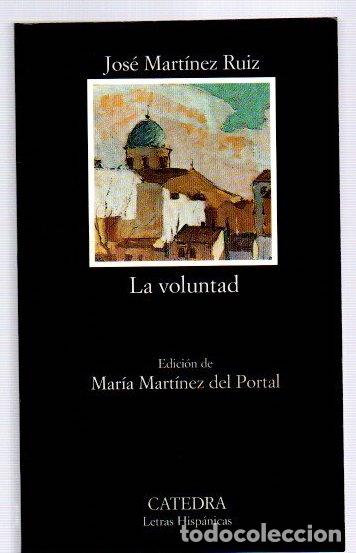 B&uuml;cher: La voluntad - Mart&iacute;nez Ruiz, Jos&eacute;