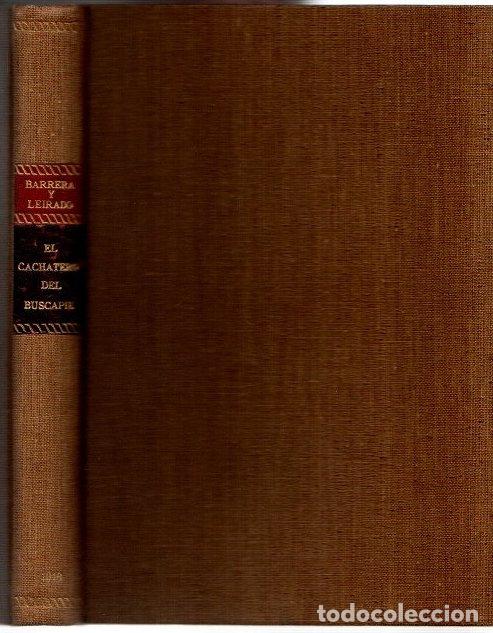 books: El cachetero del buscapi&eacute; - Barrera, Don Cayetano Alberto de la