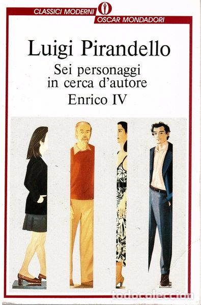 Livres: Sei personaggi in cerca d'autore-Enrico IV- 9788804326212