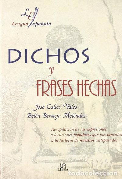 Libros: Dichos y frases hechas- 9788476308486