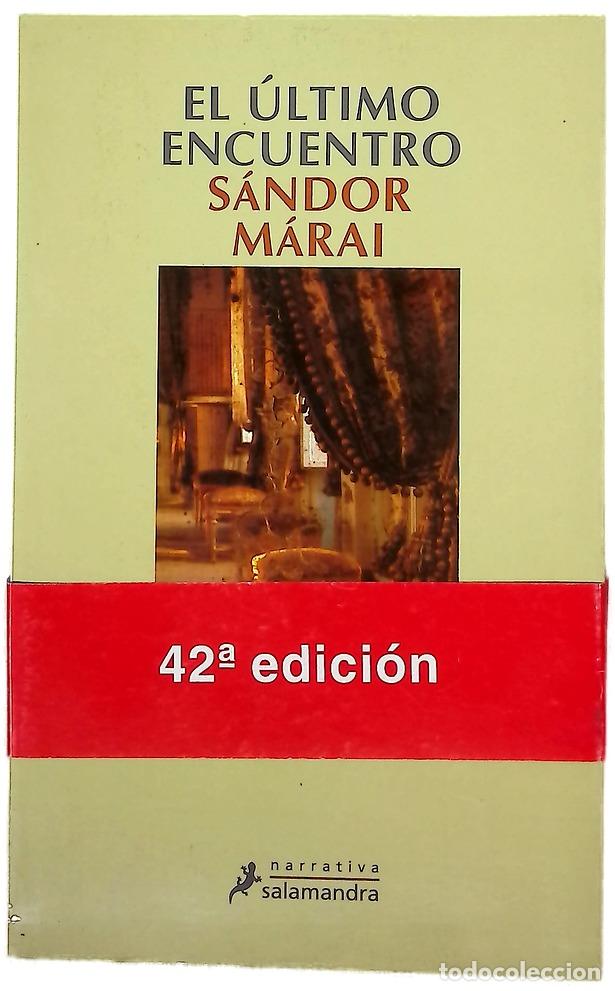 Libros: El &uacute;ltimo encuentro - M&aacute;rai, S&aacute;ndor