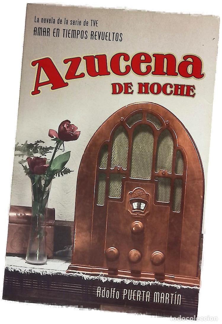 Libros: Azucena de noche - Puerta, A