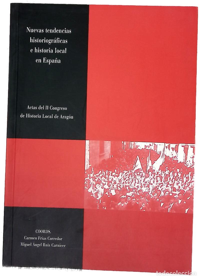 Libros: Nuevas tendencias historiogr&aacute;ficas e historia local en Espa&ntilde;a