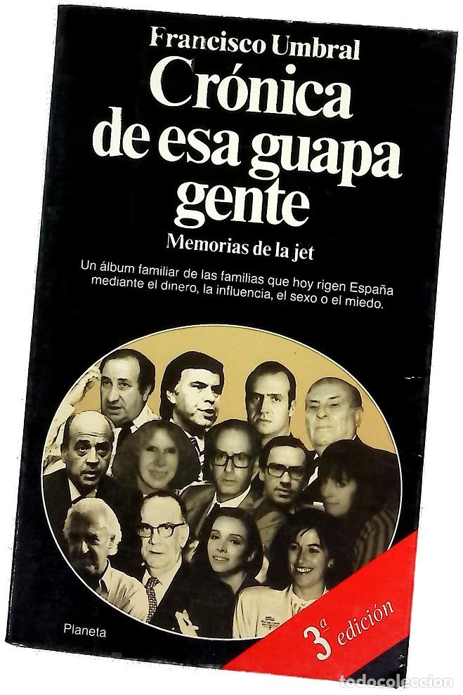 Libros: Cr&oacute;nica de esa guapa gente memorias de la jet