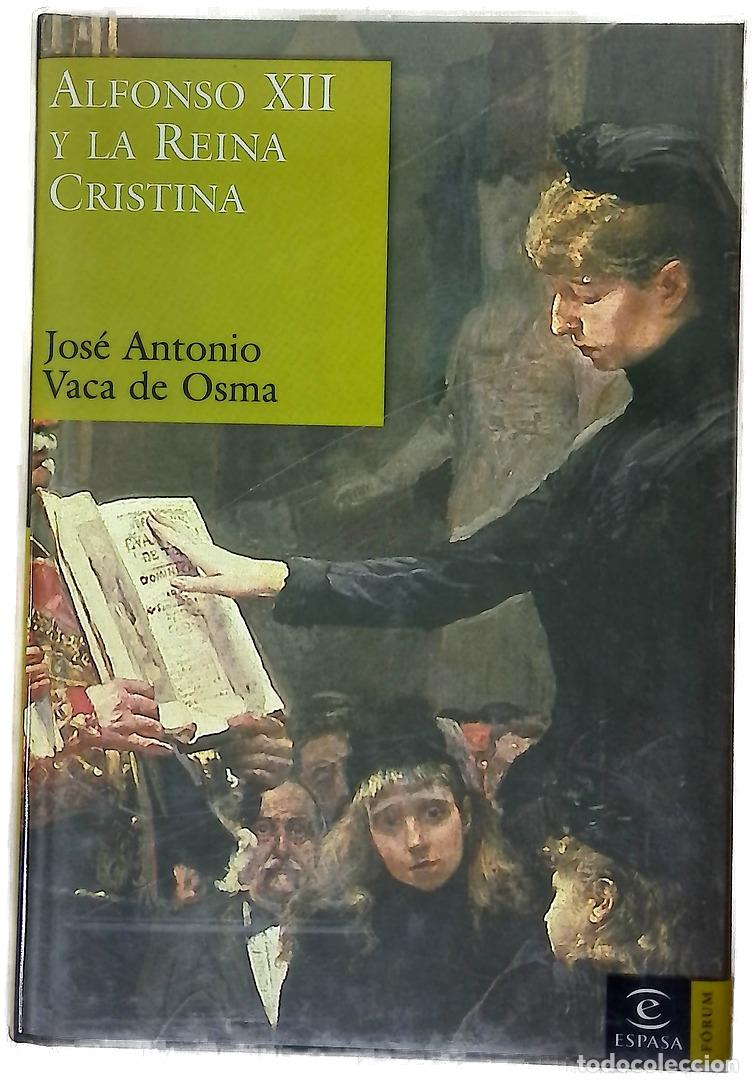 Libros: Alfonso XII y la Reina Cristina