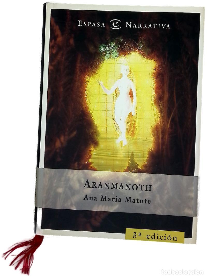 Libros: Aranmanoth - Matute, Ana Mar&iacute;a