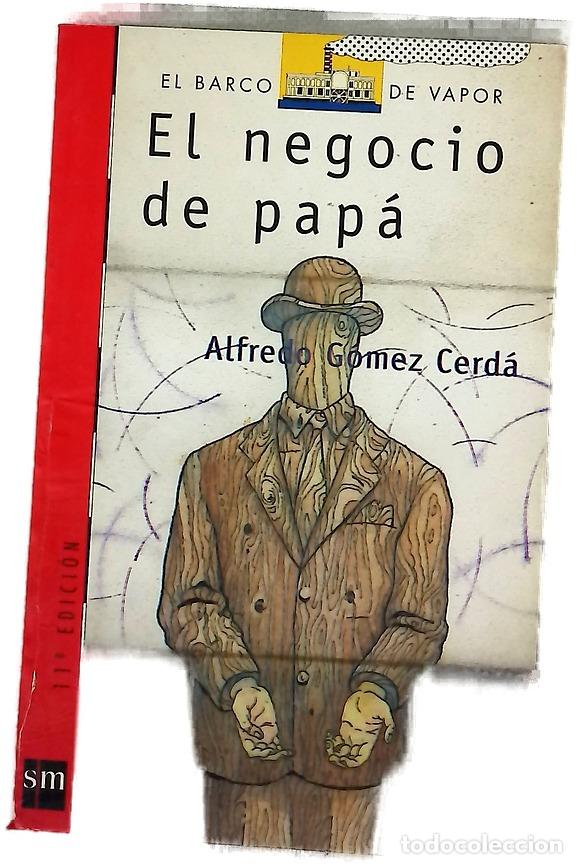Livres: El negocio de pap&aacute; - G&oacute;mez Cerd&aacute;, Alfredo