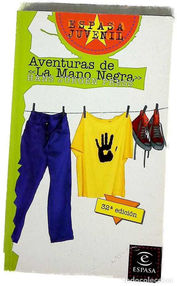 Livres: Aventuras de &rdquo;la mano negra&rdquo;
