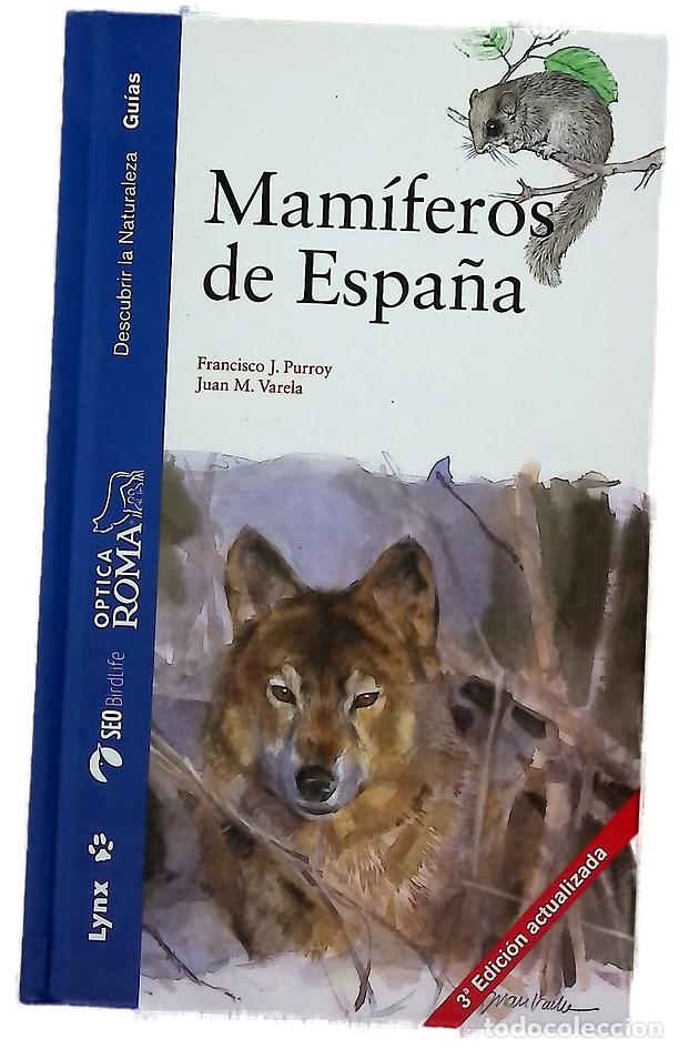 B&uuml;cher: Mam&iacute;feros de Espa&ntilde;a - Purroy, Francisco J; Varela Sim&oacute;, Juan