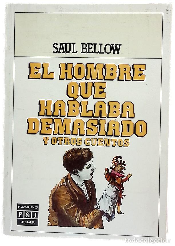 Libros: El hombre que hablaba demasiado y otros cuentos