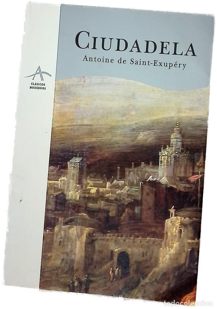 Libros: Ciudadela - Saint-Exup&eacute;ry, Antoine de
