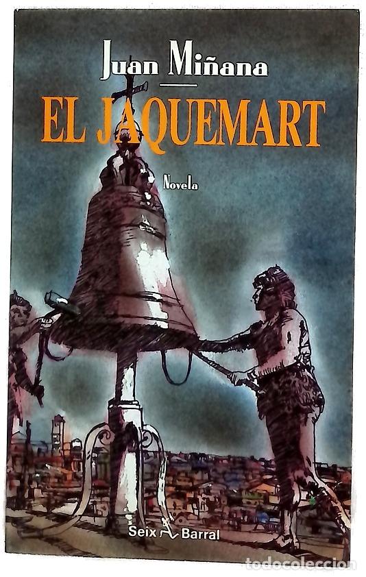 Livres: El jaquemart - Mi&ntilde;ana, Juan