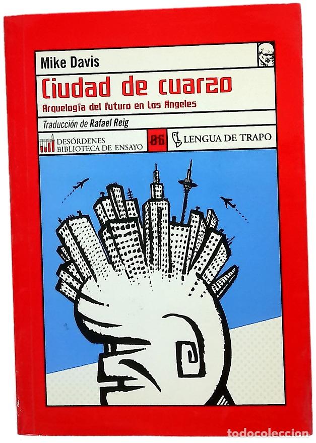 B&uuml;cher: Ciudad de cuarzo arqueolog&iacute;a del futuro en Los &Aacute;ngeles