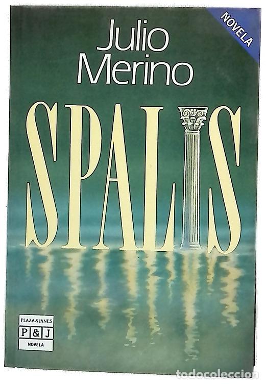 B&uuml;cher: Spalis - Merino, Julio - Plaza & Jan&eacute;s