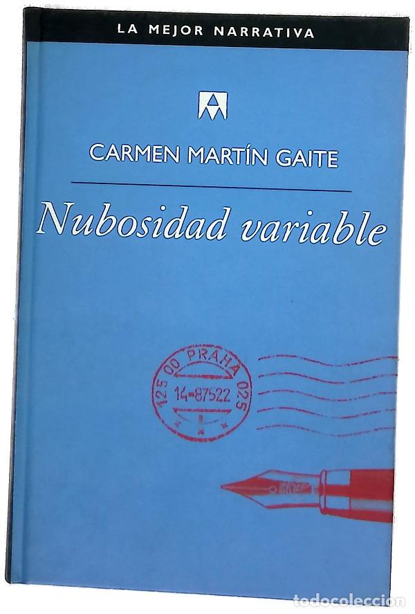 B&uuml;cher: Nubosidad variable - Mart&iacute;n Gaite, Carmen