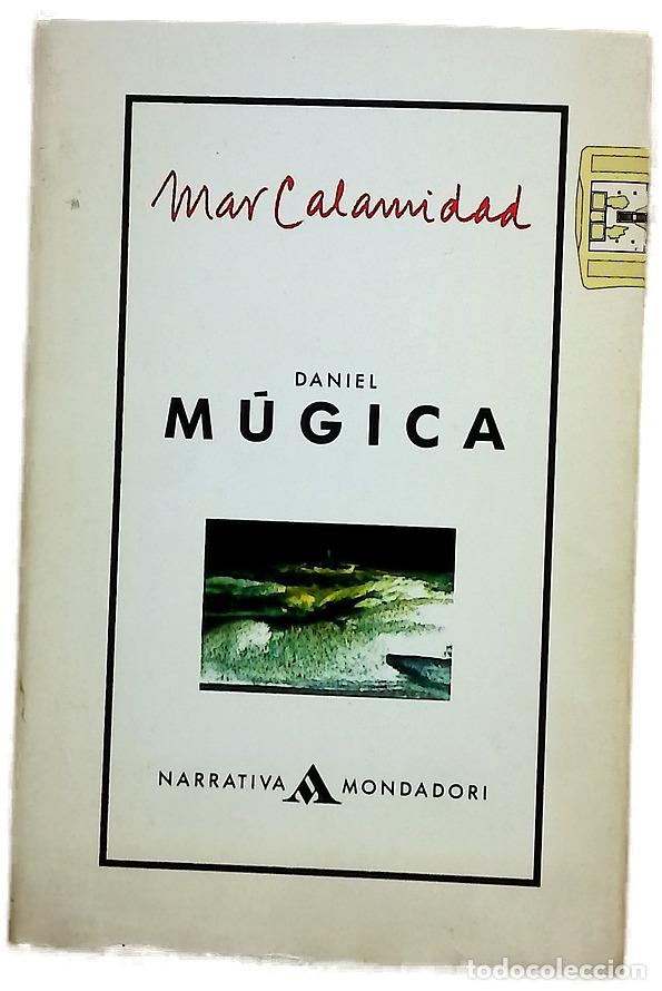 Libros: Mar Calamidad - M&uacute;gica, Daniel
