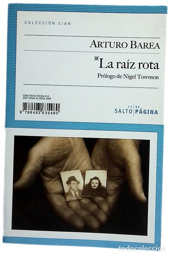 Libros: La ra&iacute;z rota - Barea, Arturo
