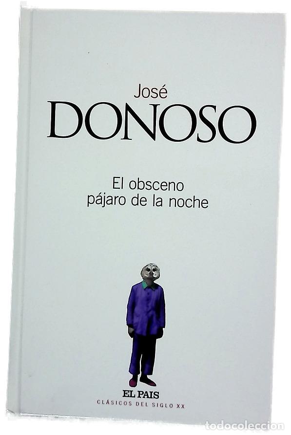 Libros: El obsceno p&aacute;jaro de la noche