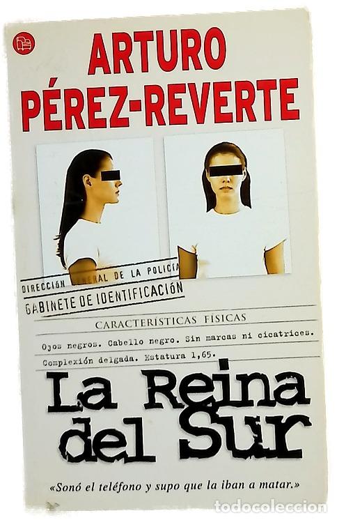 Libros: La reina del sur - P&eacute;rez-Reverte, Arturo