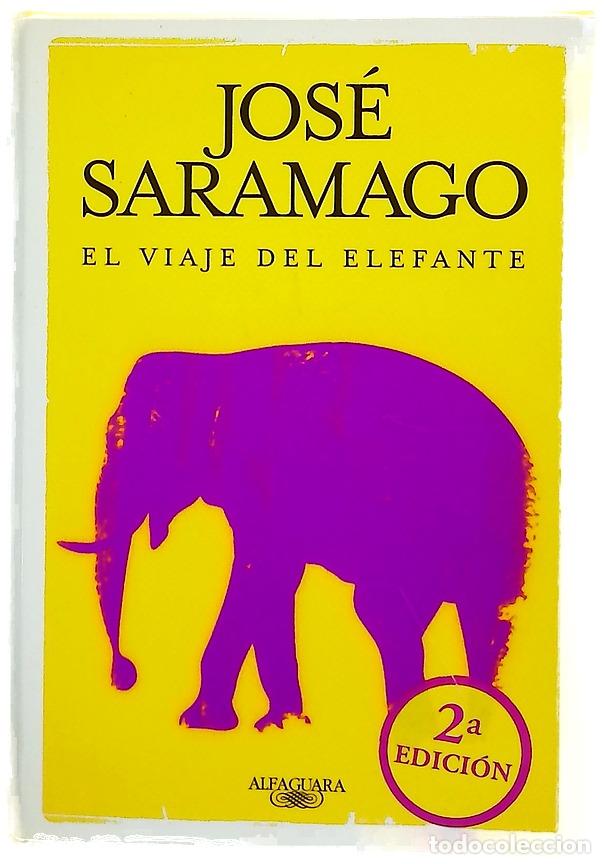Libros: El viaje del elefante - Saramago, Jos&eacute;