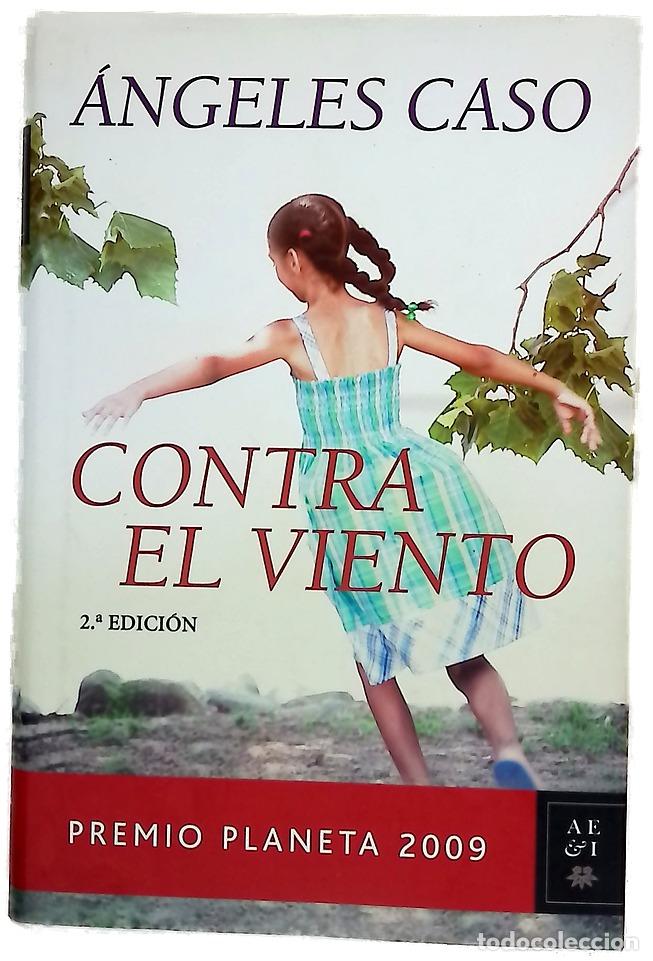 Libros: Contra el viento - Caso, &Aacute;ngeles