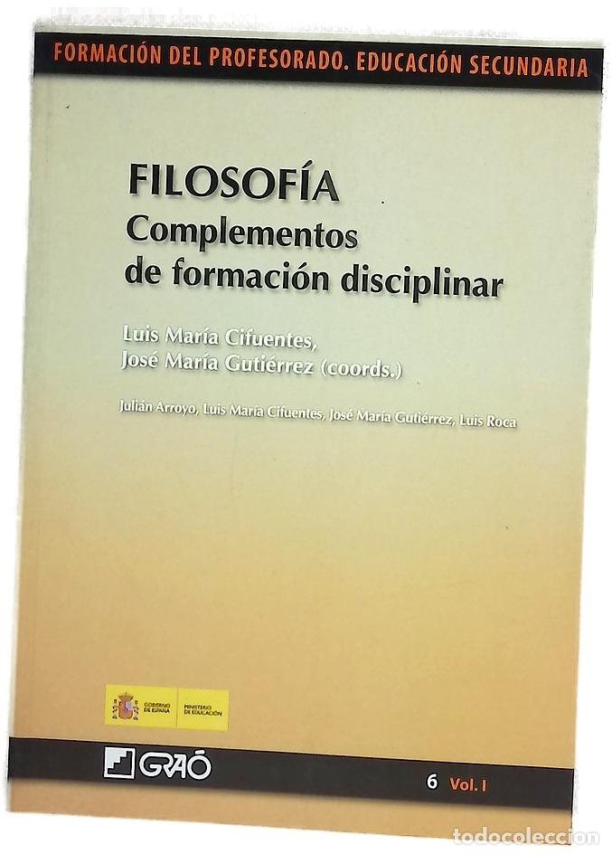 Libros: Filosof&iacute;a: Complementos de formaci&oacute;n disciplinar