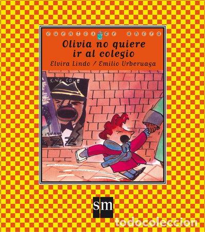 books: Olivia no quiere ir al colegio- 9788434856523