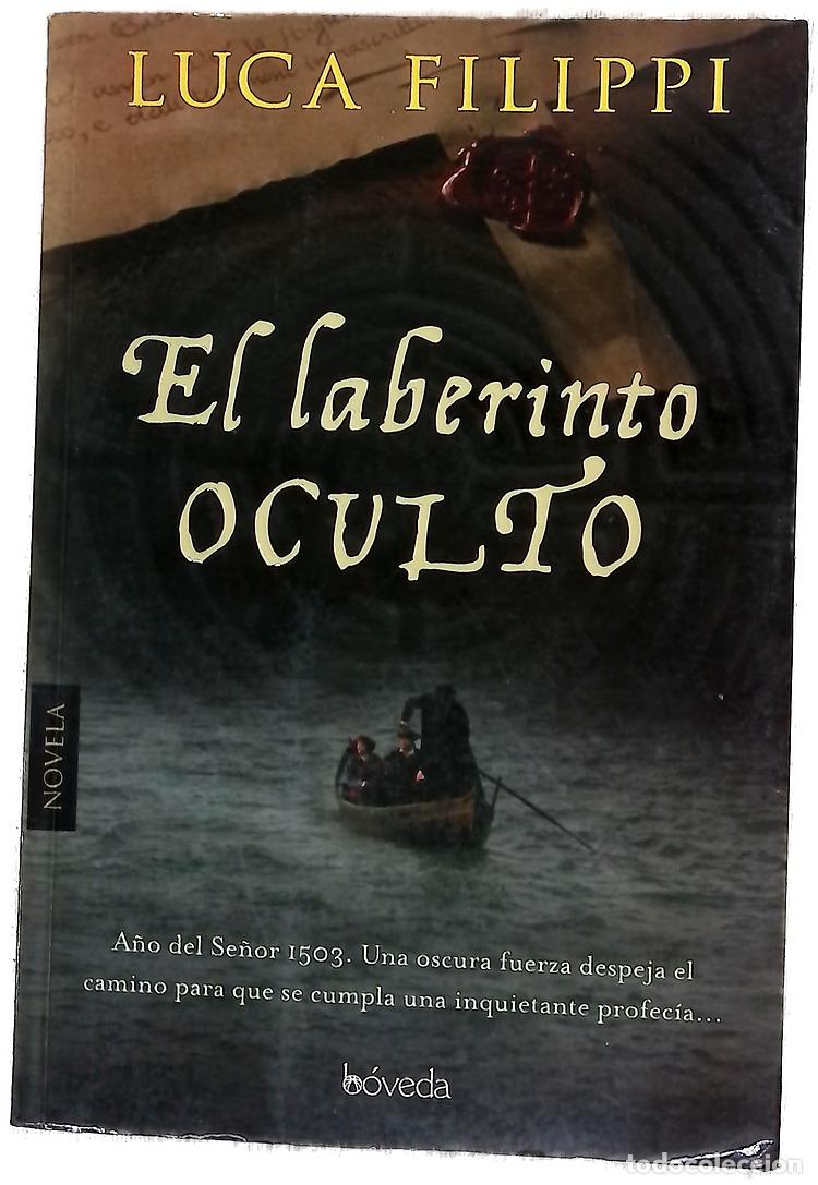 books: El laberinto oculto - Filippi, Luca; Fern&aacute;ndez Orellana, Cristina