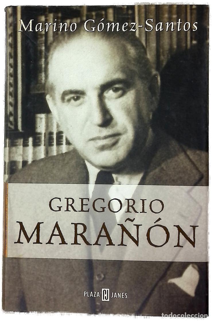books: Gregorio Mara&ntilde;&oacute;n - G&oacute;mez-Santos, Marino