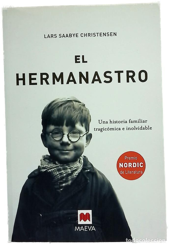 books: El hermanastro una historia familiar tragic&oacute;mica e inolvidable