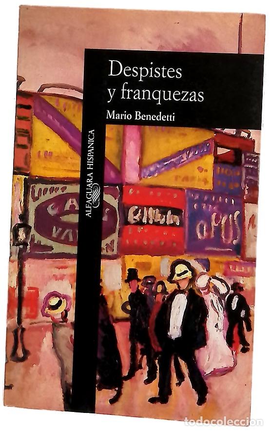 Libros: Despistes y franquezas - Benedetti, Mario