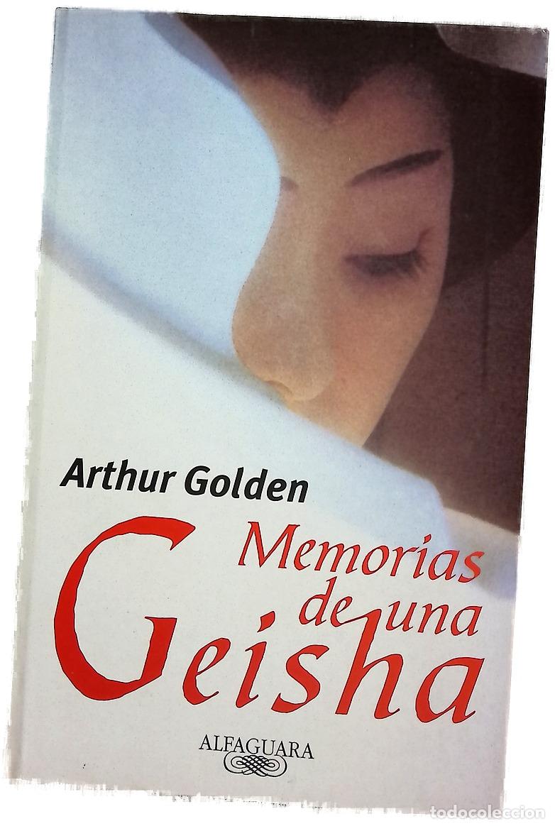 Libros: Memorias de una geisha - Golden, Arthur