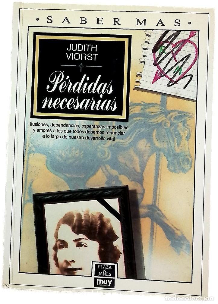 Livres: P&eacute;rdidas necesarias - Viorst, Judith; Magnet, Alberto